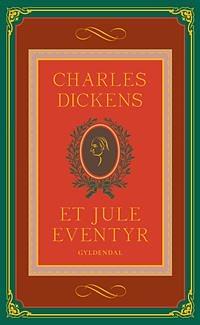 Et juleeventyr by Charles Dickens