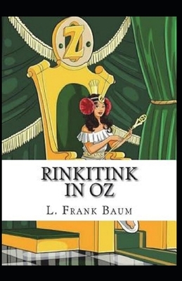 Rinkitink in Oz Annotated by L. Frank Baum