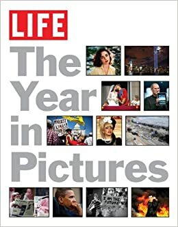 LIFE The Year in Pictures by LIFE