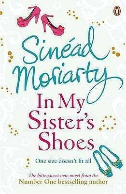 In My Sister's Shoes by Sinéad Moriarty