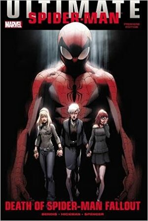 Ultimate Comics Spider-Man: Death of Spider-Man Fallout by Brian Michael Bendis