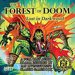 The Forest of Doom: Lost in Darkwood by Violet Addison