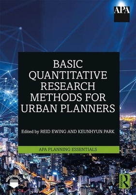 Basic Quantitative Research Methods for Urban Planners by 