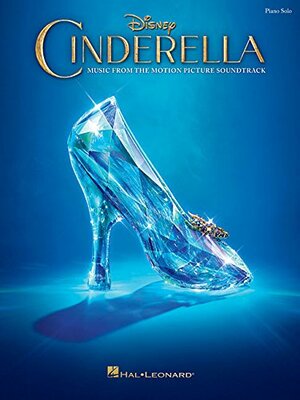 Cinderella: Music from the Motion Picture Soundtrack by Patrick Doyle