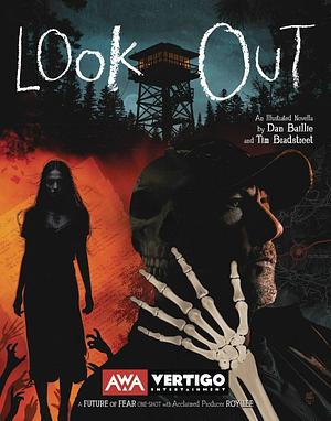 Look Out by Dan Baillie