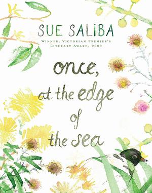 Once at the Edge of the Sea by Sue Saliba, Sue Saliba