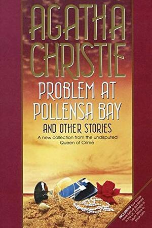 Problem at Pollensa Bay and Other Stories by Agatha Christie