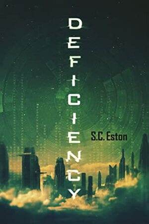 Deficiency by S.C. Eston