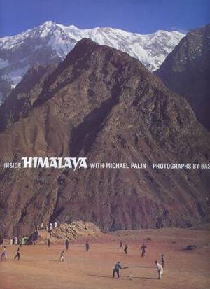 Inside Himalaya by Michael Palin, Basil Pao