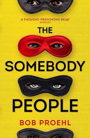 The Somebody People by Bob Proehl