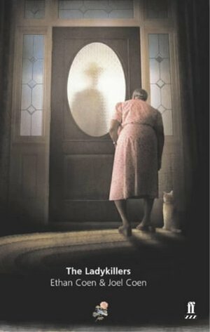 The Ladykillers by Joel Coen, Ethan Coen