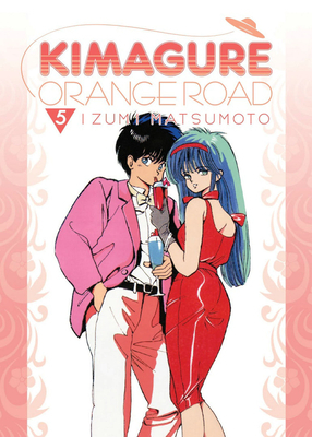 Kimagure Orange Road Omnibus Volume 5 by Izumi Matsumoto