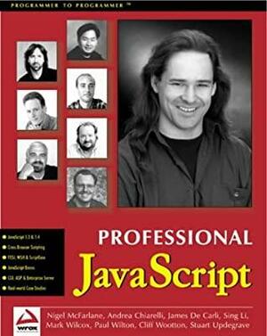 Professional JavaScript with DHTML, ASP, CGI, FESI, Netscape Enterprise Server, Windows Script Host, LiveConnect and Java by Mark Wilcox, Sing Li, Nigel McFarlane