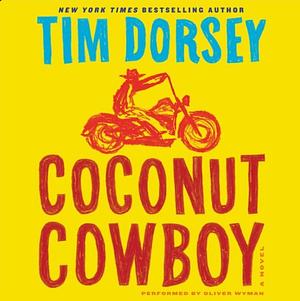 Coconut Cowboy by Tim Dorsey