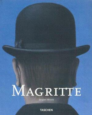 René Magritte: 1898-1967 by Jacques Meuris
