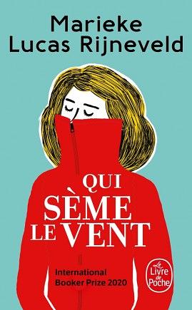 Qui sème le vent by Lucas Rijneveld