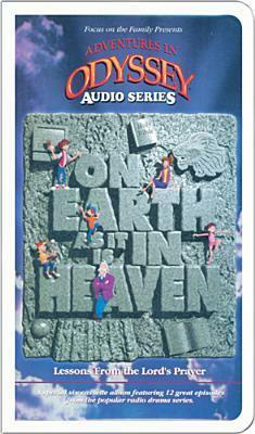 Adventures In Odyssey Cassettes #17: On Earth As It Is In Heaven by AIO Team