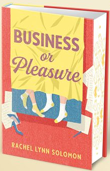 Business or Pleasure by Rachel Lynn Solomon