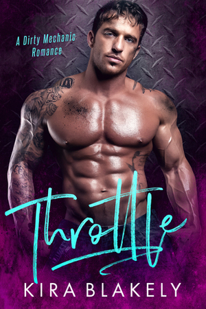 Throttle by Kira Blakely