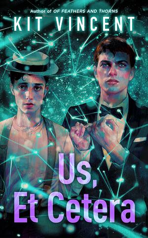 Us, Et Cetera by Kit Vincent