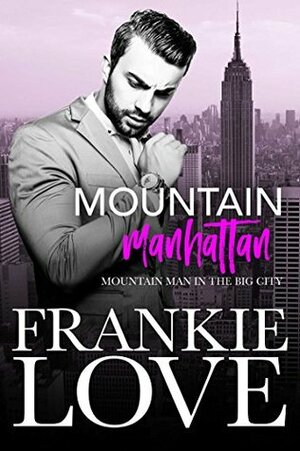 Mountain Manhattan by Frankie Love