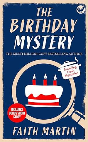 The Birthday Mystery by Faith Martin, Joyce Cato