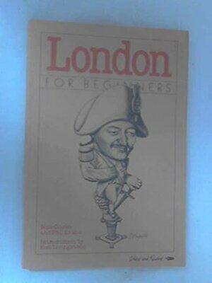 London for Beginners: A Political History of London by Phil Evans, Nita Clarke