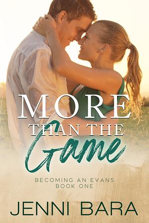 More Than the Game by Jenni Bara