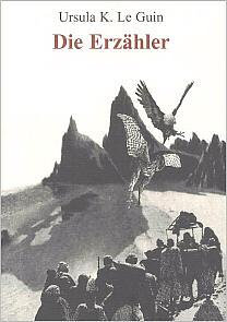 Die Erzähler by Ursula K. Le Guin