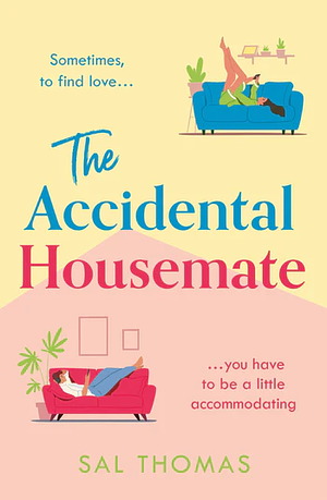 The Accidental Housemate by Sal Thomas