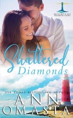 Shattered Diamonds by Ann Omasta