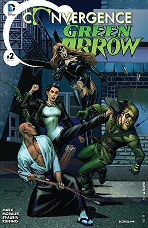 Convergence: Green Arrow #2 by Christy Marx, Rags Morales
