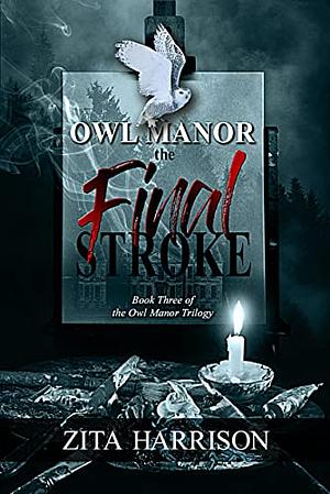 The Final Stroke by Zita Harrison