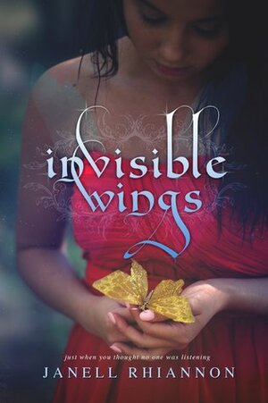 Invisible Wings by Janell Rhiannon