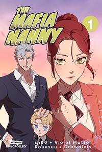 The Mafia Nanny: Volume One by Violet Matter