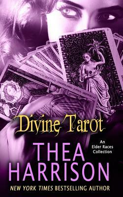 The Elder Races Tarot Collection: All 4 Stories by Thea Harrison