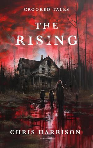 The Rising by Chris Harrison