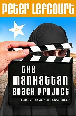 The Manhattan Beach Project by Peter Lefcourt