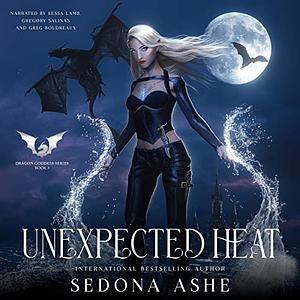 Unexpected Heat by Sedona Ashe