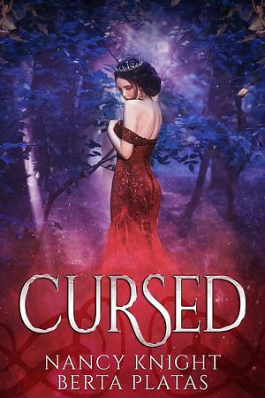 Cursed by Nancy Knight, Berta Platas