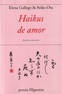 Haikus de Amor (Poesía Hiperión, 677) by Seiko Ota, Elena Gallego