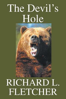 The Devil's Hole by Richard Fletcher