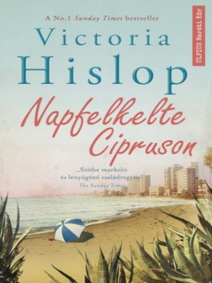 Napfelkelte Cipruson by Victoria Hislop