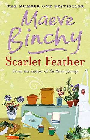 Scarlet Feather by Maeve Binchy