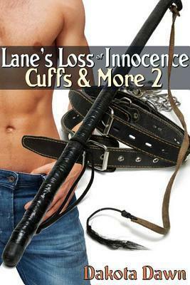 Lane's Loss of Innocence by Dakota Dawn