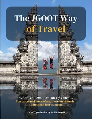 just get out of town by Joel McDonald