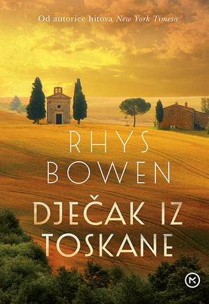 Dječak iz Toskane by Nada Mirković, Rhys Bowen