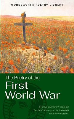 Poetry of the First World War by Marcus Clapham