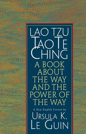 Tao Te Ching by Lao-Tzu