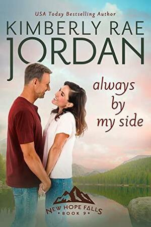 Always By My Side by Kimberly Rae Jordan